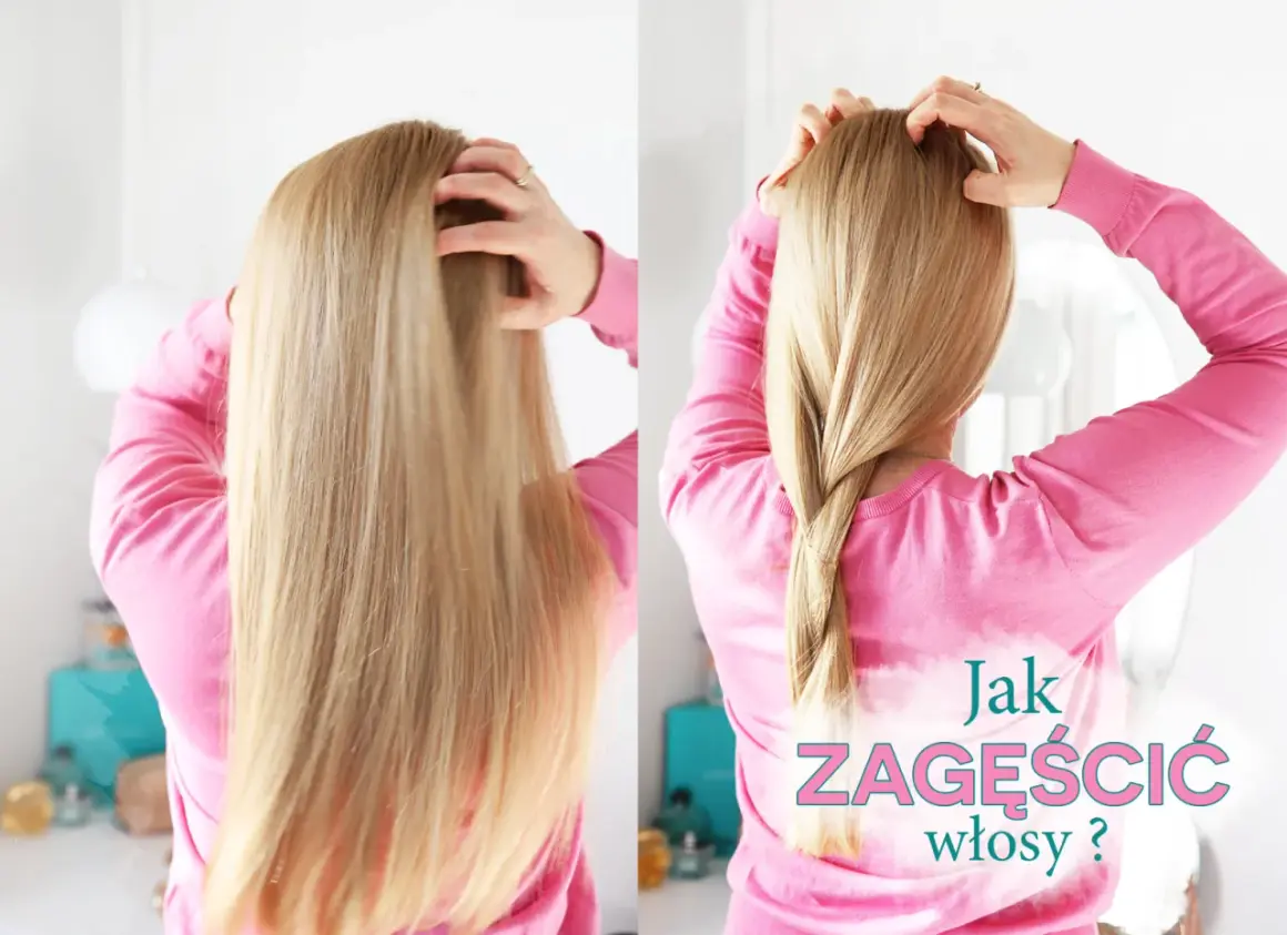 Dwa ujęcia blond włosów: proste i zaplecione w luźny warkocz. Tekst: "Jak zagęścić włosy?".